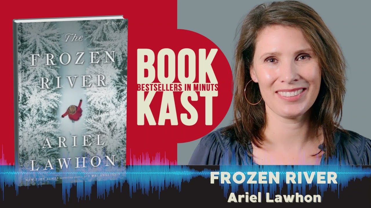 The Frozen River" Explained: Mystery, History, and Murder in Ariel Lawhon's Gripping Novel