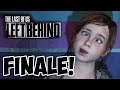 The Last of Us Left Behind Gameplay/Walkthrough w/Mex Part 7 - FINALE!