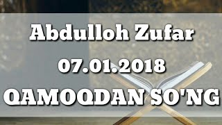 Qamoqdan so'ng Abdulloh Zufar Murojaati to'liq 07.01.2018