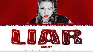 【Sammy】 LIAR (ไหนว่าโสด?)