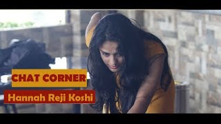 ബജവനറ നയക Chat Corner With Hannah Reji Koshi Rakshathikari Baiju Heroin
