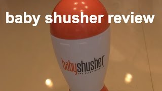 The Baby Shusher Sound Machine Review - Sleep Sound Machine
