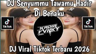 DJ SENYUMMU TAWAMU HADIR DI BENAKKU SLOWMO FULL KENDANG || DJ HABIS 1 1 VIRAL TIKTOK 2026 