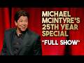 Michael McIntyre's 25th Year Stand-Up Special - FULL SHOW
