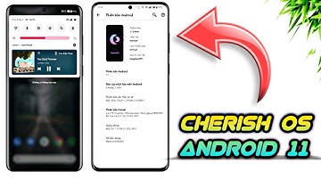 OFFICIAL Cherish OS v2.8 Android 11 - ft. Many Customizations