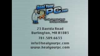 Woburn, Ma. Computer Repair Services www.healyourpc.com