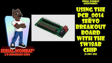 Serial Wombat PCB_0014 Servo Breakout Board Walkthrough