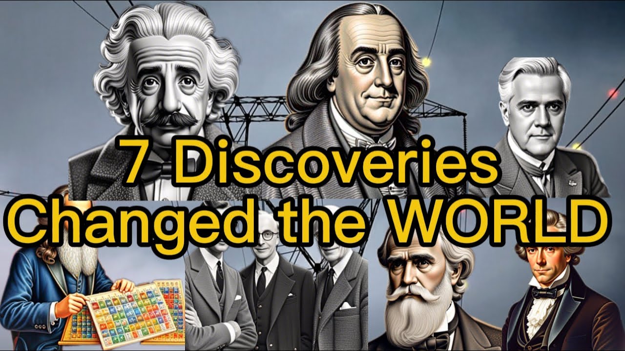7 GREATEST DISCOVERIES That Changed the WORLD 🌎 - YouTube