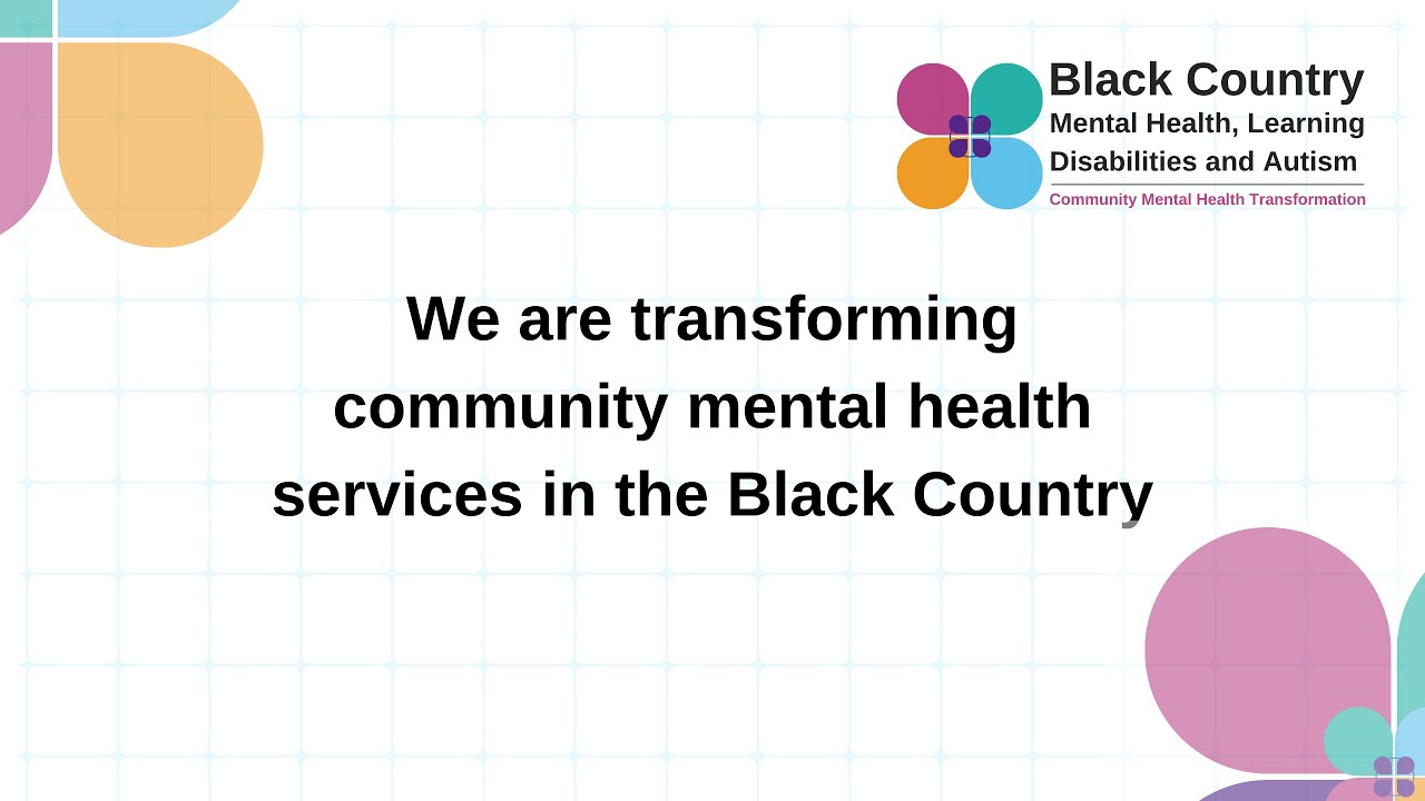 Community Mental Health Transformation in the Black Country: A service ...