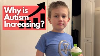 Rising Autism Rates Explained