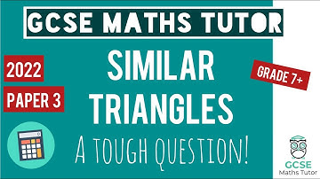 A Really Difficult Similar Triangles Problem | Grade 7+ | GCSE Maths Exam Revision