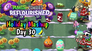 Plants vs Zombies 2: Reflourished - Holiday Mashup - Day 30