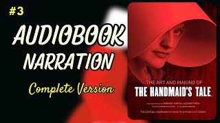 THE HANDMAID'S TALE Full Book Narration CHAPTERS 21-46 | Complete Version.