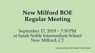 Sept 17, 2019 - New Milford BOE Meeting