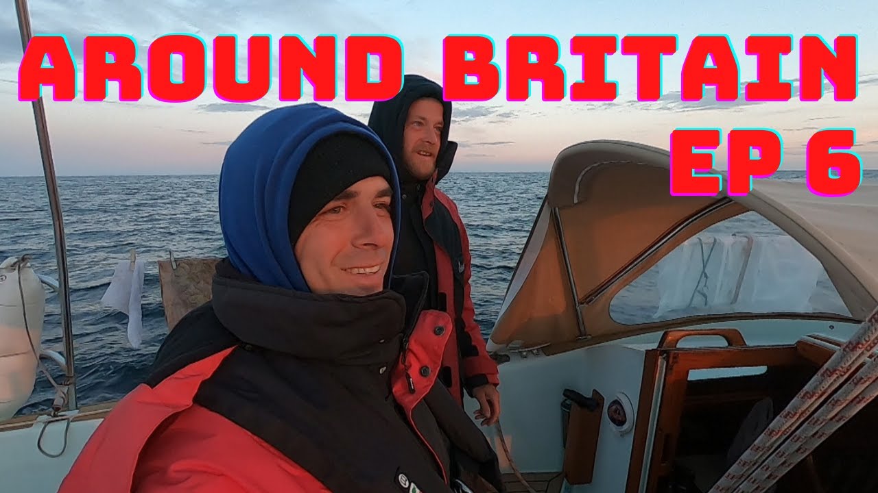 100 nm passage from Wales to Scotland Sailing around Britain, Episode 6