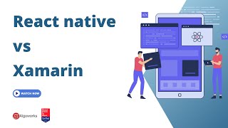 React Native vs Xamarin | App Development