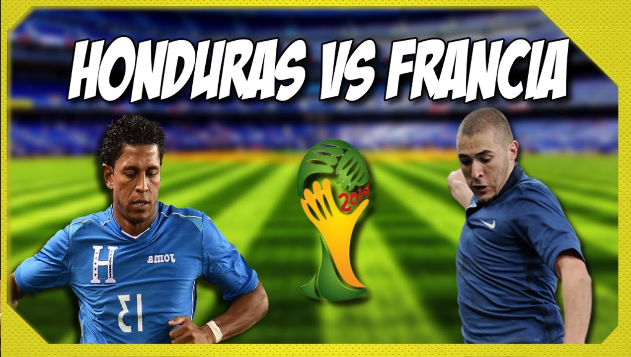 Honduras Vs Francia Copa Mundial Brasil 2014 YouTube