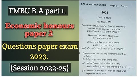 TMBU B.A part 1 Economic honours paper 2 question paper exam 2023 session 2022-25#tmbu_latest_news