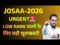 URGENT🚨 इस Ranks तक JoSAA में जरूर Participate करे🔥 #jee #jeemain #advanced #neet #josaa #nta