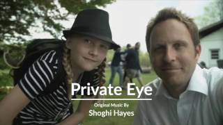 Private Eye (2016) - Main Theme, Original Soundtrack by Shoghi Hayes