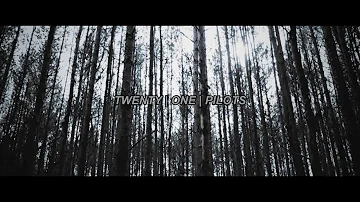 Two - Twenty One Pilots (Video Lyrics)