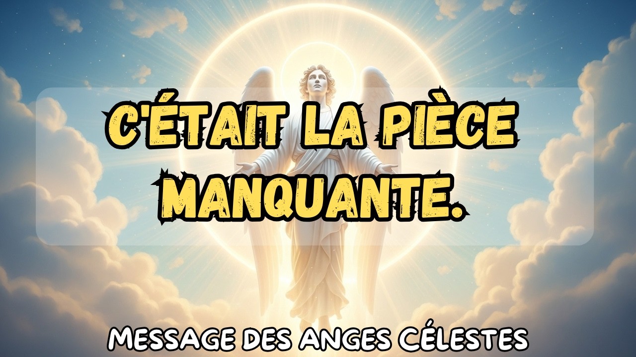 Enfin, la clarté que vous recherchiez. | message des anges