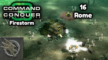C&C3 Tiberium War: Firestorm mod - GDI mission 16 - Rome - No Commentary