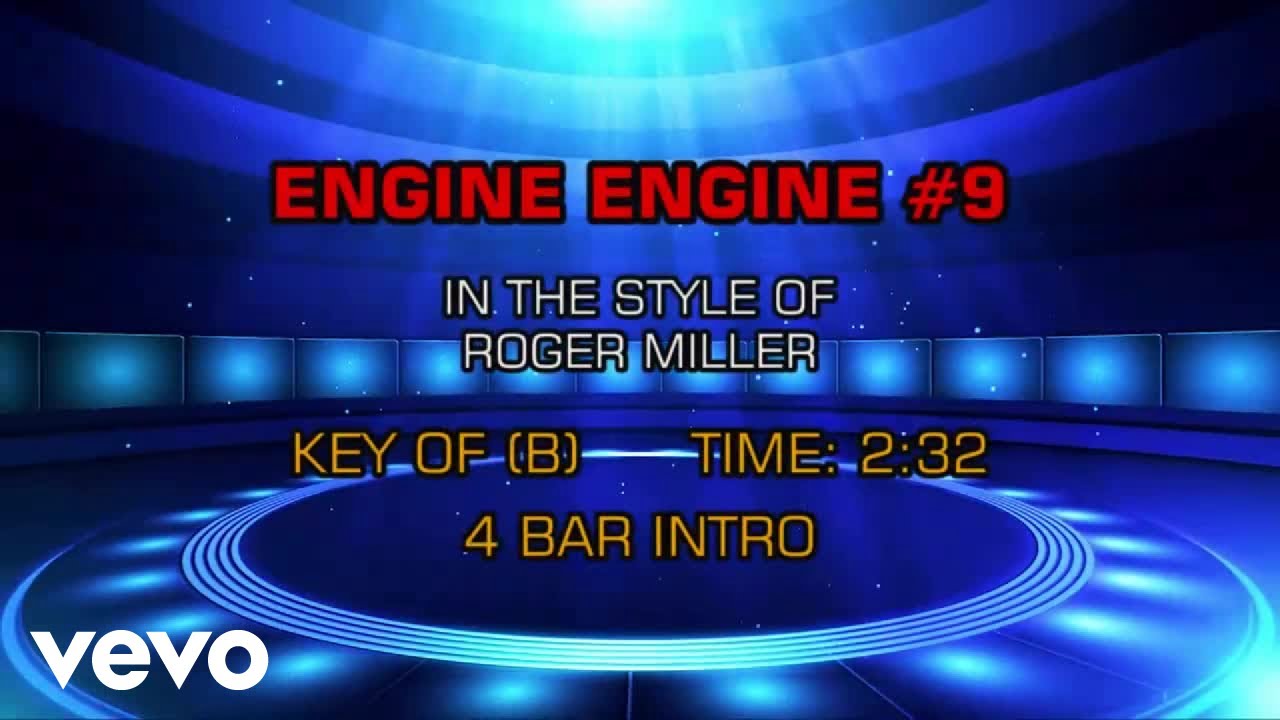 YouTubeでRoger Miller - Engine Engine #9 (Karaoke)を視聴 YouTubeでRoger Miller - Engine Engine #9 (Karaoke)を視聴