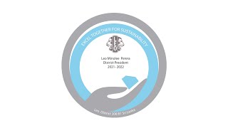 Leo District 306B1 2021/2022 - Excel Together For Sustainability