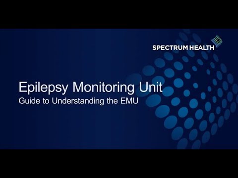 Epilepsy Monitoring Unit: