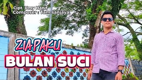 BULAN SUCI#Lagu lampung terbaru#artis Zia Paku#Cipt.Umy Hanif#Composer Tam Sanjaya