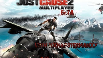 Just Cause 2 Multiplayer Beta Episode 1 /w xXNapsterManXx