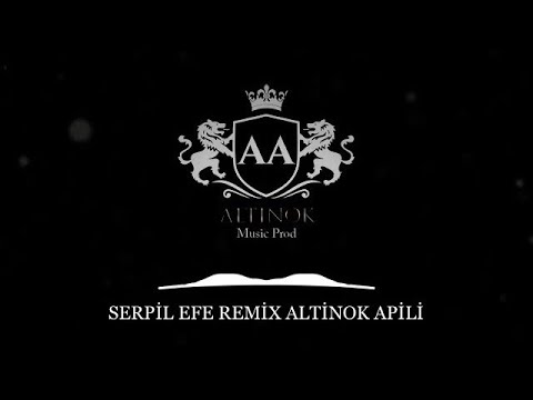 OYNAMA YORULURSUN SERPİL EFE ( Remix ALTİNOK APİLİ )