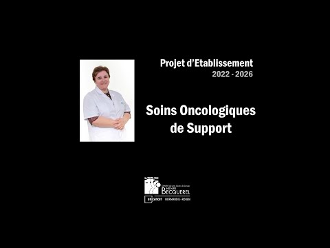 Soins de support - Projet Médico-Scientifique 2022 - 2026