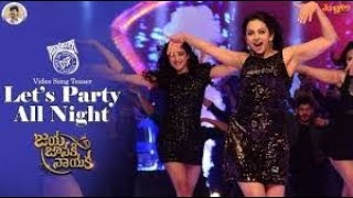 Lets Get The Party Full Video Song JAYA JANAKI NAYAKA