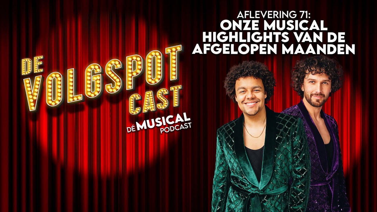 S8 Afl. 71: Onze Musical Highlights van de afgelopen maanden | De Volgspot Cast