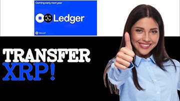How To Transfer XRP From Coinbase To Ledger Nano X (2025)