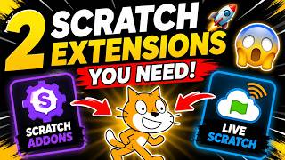 2 scratch extensions you need! 🚀