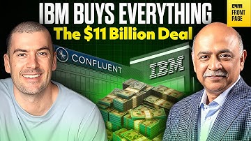 IBM’s $11 Billion "Power Grab": Why They Really Bought Confluent