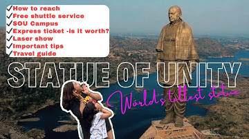 Statue of Unity ( SOU ) full information and guide how to plan your visit with family. MUST WATCH