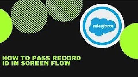 How To Pass Record Id In Flow From Button || Salesforce Flow