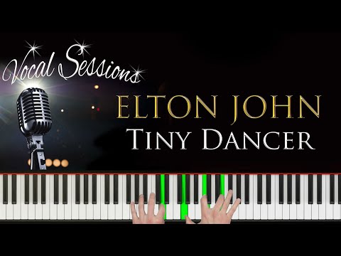 Tiny Dancer - ELTON JOHN. 1971. Piano cover with Acapella. TUTORIAL