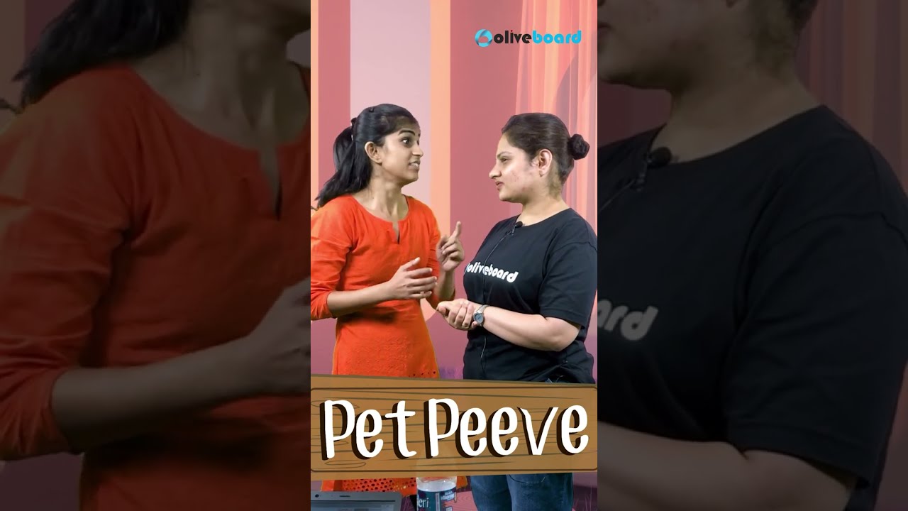What Is Pet Peeve english shorts oliveboard spokenenglish What Is Pet Peeve english shorts oliveboard spokenenglish