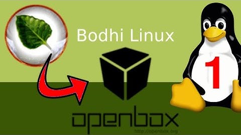 Bodhi Linux con OpenBox - Parte 1