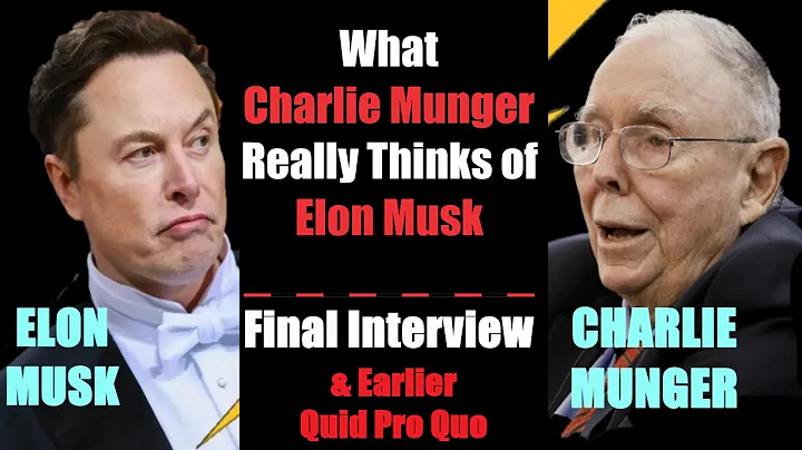 What Charlie Munger Really Thinks Of Elon Musk - Final Words from Final Interview