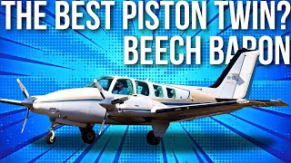 Why the Beechcraft Baron is Excellent