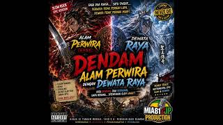 DENDAM ALAM PERWIRA DENGAN DEWATA RAYA