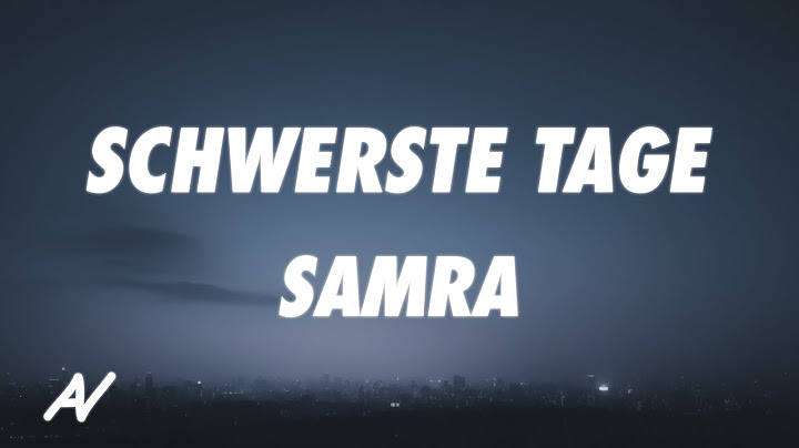 Samra - Schwerste Tage