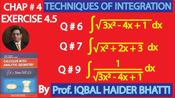 Ch# 4|TECHNIQUES OF INTEGRATION|EXERCISE 4.5 Q6,7 & 9|Calculus & Analytic Geometry by SM Yusuf Lec32