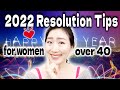 7 New Year Resolution Tips to Get Younger in 2022 for Women over 40